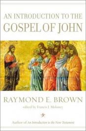 book cover of An Introduction to the Gospel of John by Raymond E. Brown