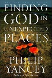book cover of Finding God in unexpected places by Philip Yancey