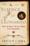 La Ciencia de Leonardo : la naturaleza profunda de la mente del gran genio del Renacimiento