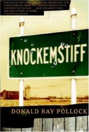 book cover of Knockemstiff by Donald Ray Pollock
