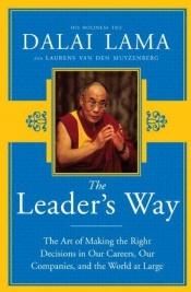 book cover of The leader's way : business, Buddhism and happiness in an interconnected world by Dalai Lama