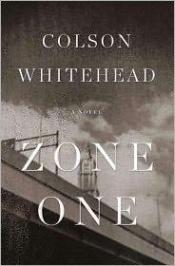 book cover of Zone One by Colson Whitehead