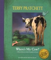 book cover of Where's My Cow? by テリー・プラチェット