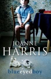 book cover of Blueeyed Boy by Joanne Harris