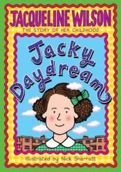 book cover of Jacky Daydream by Jacqueline Wilson