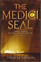 book cover of The Medici Seal by Theresa Breslin