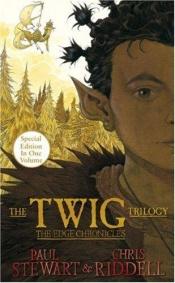 book cover of The Edge Chronicles 3 - 5 The Twig Trilogy by Paul Stewart