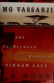 book cover of El Mundo incierto de Vikram Lall by M. G. Vassanji