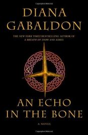 book cover of An Echo in the Bone: A Novel (Outlander) by Diana Gabaldon