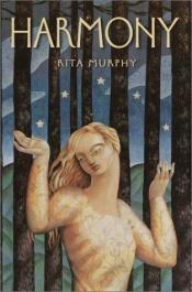 book cover of Harmony by Rita Murphy