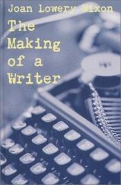 book cover of The Making of a Writer by Joan Lowery Nixon