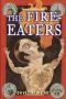 The Fire-Eaters (Unabridged)