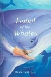 book cover of Isabel of the Whales by Hester Velmans