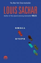 book cover of Small Steps by Louis Sachar