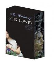 book cover of The Worlds of Lois Lowry Boxed Set (The Giver, Gathering Blue, The Messenger) by Lois Lowry
