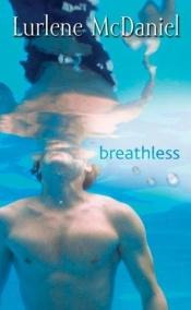 book cover of Breathless by Lurlene McDaniel