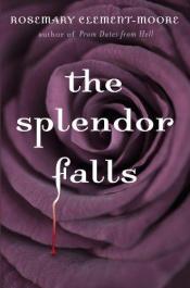 book cover of The Splendour Falls by Rosemary Clement-Moore