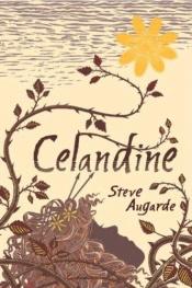 book cover of Celandine by Steve Augarde