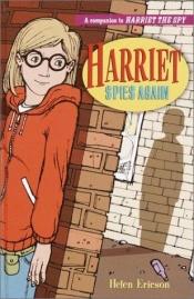 book cover of Harriet Spies Again by Louise Fitzhugh