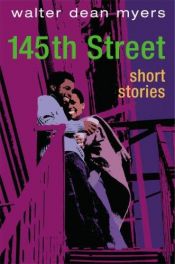 book cover of 145th Street Stories by Walter Dean Myers