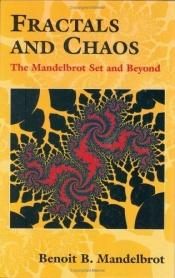 book cover of Fractals and chaos : the Mandelbrot set and beyond : selecta volume C by Benoît Mandelbrot