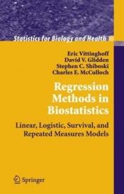 book cover of Regression Methods in Biostatistics by Eric Vittinghoff