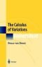 The Calculus of Variations (Universitext)