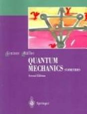 book cover of Quantum Mechanics: An Introduction (Theoretical Physics, Vol 1) by Walter Greiner
