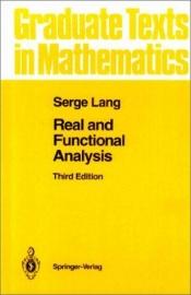 book cover of Real and Functional Analysis by Serge Lang
