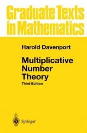 book cover of Multiplicative number theory by Harold Davenport