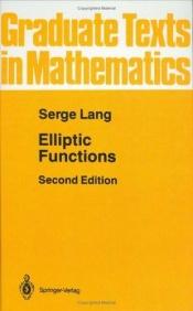 book cover of Elliptic Functions by Serge Lang