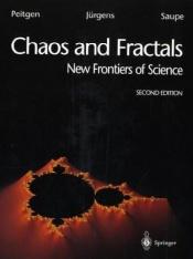 book cover of Chaos and Fractals. New Frontiers of Science by Heinz-Otto Peitgen
