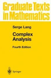 book cover of Complex analysis by Serge Lang