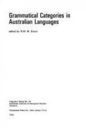 book cover of Grammatical categories in Australian languages by R.M.W. Dixon