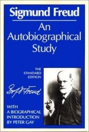 book cover of An Autobiographical Study: (Complete Psychological Works of Sigmund Freud) by زیگموند فروید
