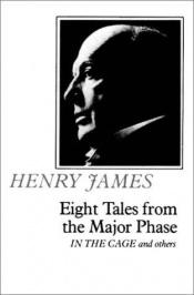 book cover of Eight Tales from the Major Phase by Henrijs Džeimss