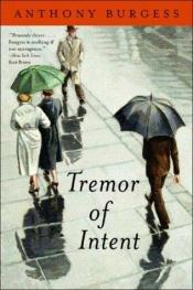 book cover of Tremor of intent by Anthony Burgess