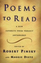 book cover of Poems to Read : A New Favorite Poem Project Anthology by Robert Pinsky