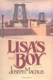book cover of Lisa's boy by Joseph Machlis