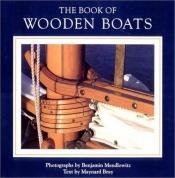 book cover of The Book of Wooden Boats by Maynard Bray