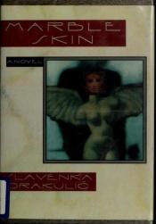 book cover of Marble Skin by Slavenka Drakulić