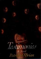 book cover of Testimonies by Patrick O'Brian
