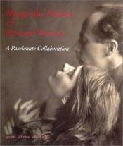 book cover of Margrethe Mather and Edward Weston: A Passionate Collaboration by Edward Weston