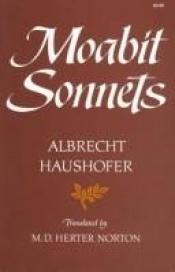 book cover of Moabit sonnets by Albrecht Haushofer