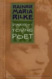 book cover of Diaries of a Young Poet by 라이너 마리아 릴케