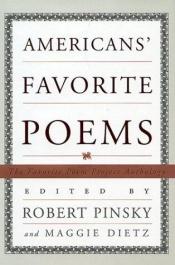 book cover of Americans' favorite poems: the Favorite Poem Project anthology by Robert Pinsky