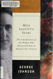 book cover of Miss Leavitt's Stars by George Johnson