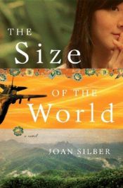 book cover of The size of the world by Joan Silber