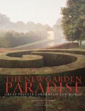 book cover of The new garden paradise by Dominique Browning