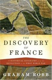 book cover of The Discovery of France by Graham Robb
